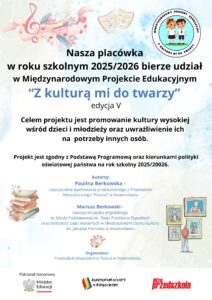 Read more about the article Międzynarodowy projekt edukacyjny „Z kulturą mi do twarzy”