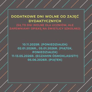 Read more about the article Dodatkowe dni wolne od zajęć dydaktycznych